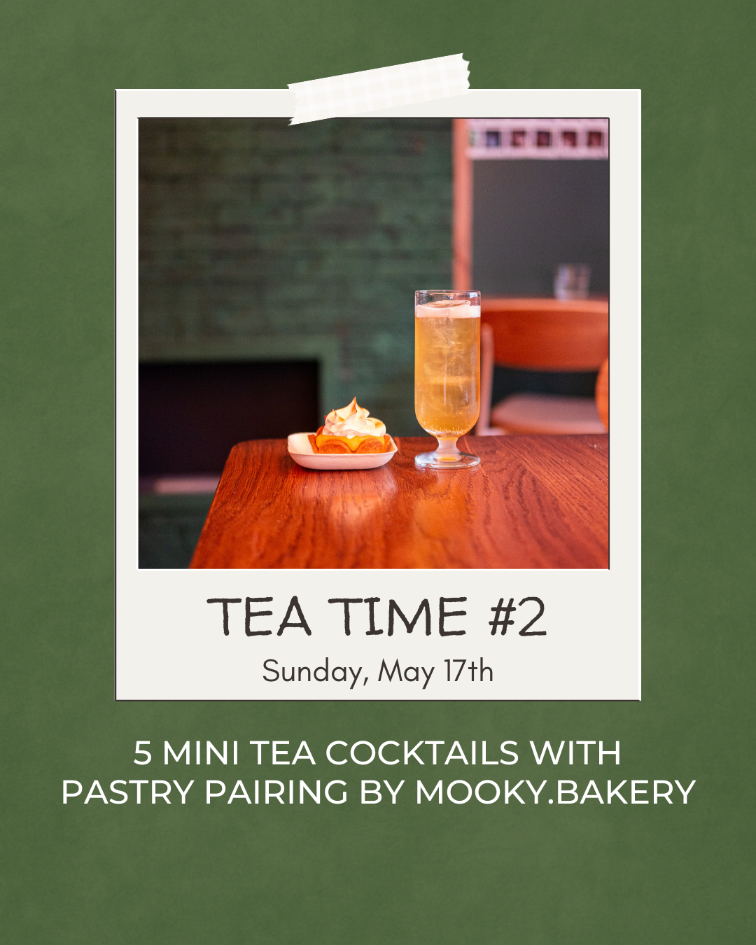 Tea Time — Tea Cocktails & Pastry Pairing